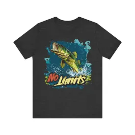 Fishing No Limits T Shirt