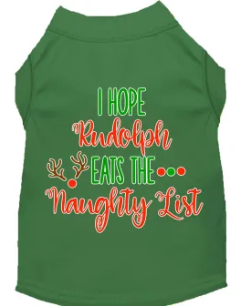 Hope Rudolph Eats Naughty List Screen Print Dog Shirt Green Xl