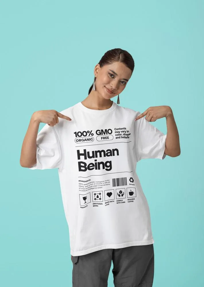 Human Being - Unisex Oversized Cotton Graphic Printed T-Shirt